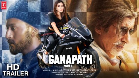 Ganapath Part Movie Trailer Big B Entry Tiger Shroff Kriti