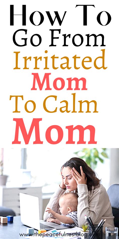 how to go from irritated mom to a calm mom artofit