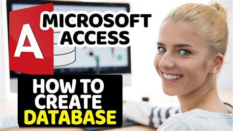 How To Create Microsoft Access Database Step By Step Instructions