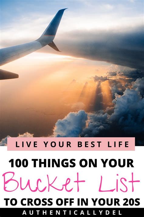 100 Things You Need To Do In Your 20s Adventurous Things To Do