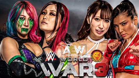 Joshi Puroresu Asuka And Io Shirai Vs Riho And Hikaru Shida World War