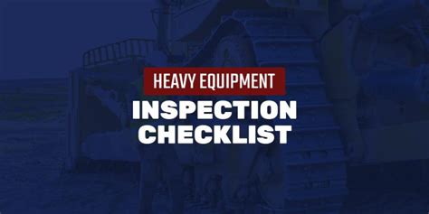 Heavy Equipment Inspection Checklist Bid Equip