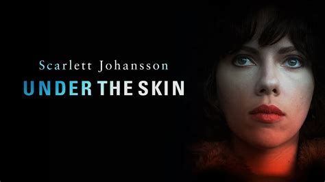 Under The Skin Movie Where To Watch