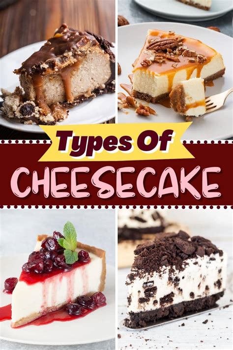 14 Different Types Of Cheesecake And Recipes Insanely Good