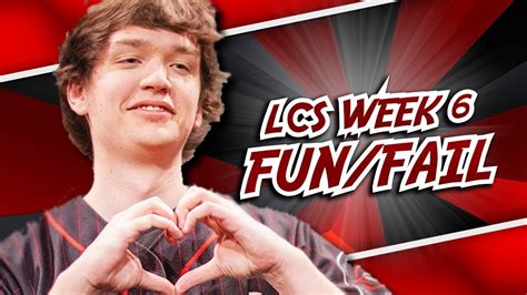 Lcs Week 6 Funfail Moments Ft Meteos X Sneaky Youtube