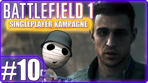 Battlefield 1 Kampagne 10 Matteo Singleplayer Lets Play Gameplay