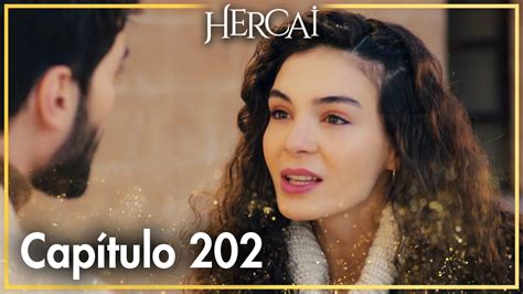 Hercai Capítulo 202 YouTube