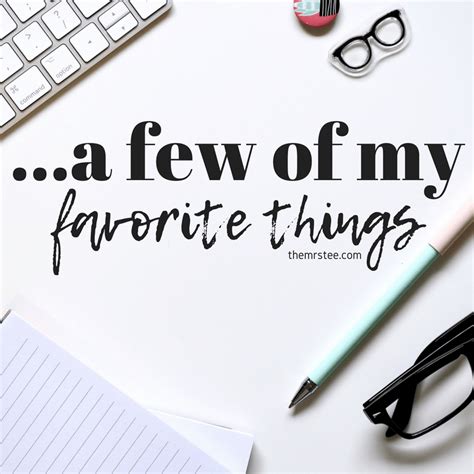 A Few Of My Favorite Things Its Me Tee Lifestyle Blogger And Media