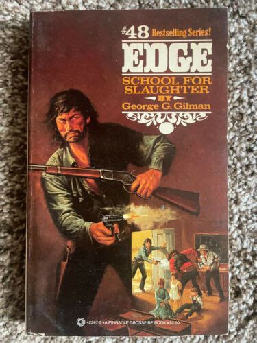 Edge 48 School For Slaughter George Gilman 1985 Western Bruce Minney