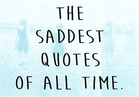 The 53 Saddest Quotes Ever Curated Quotes