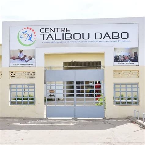 Centre Talibou Dabo Centre Deducation Et De Réadaptation Pour Enfant Handicapé Physique
