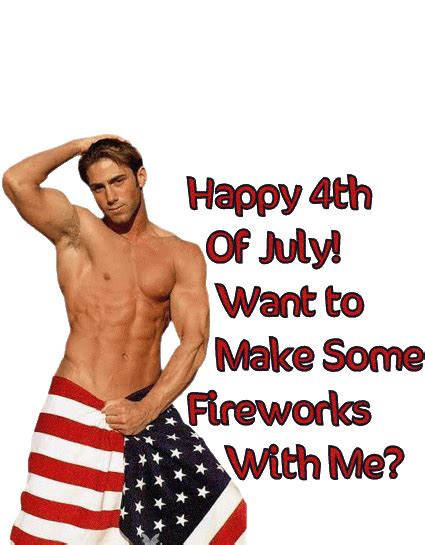Sexy Th Of July Guy Funny Th Of July Th Of July Th Of July Images