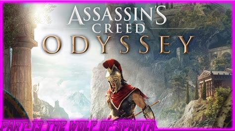 Assassins Creed Odyssey The Wolf Of Sparta Spoiler Warning Youtube My
