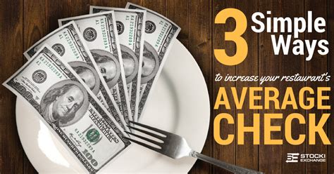 3 Simple Ways To Increase Your Restaurants Average Check