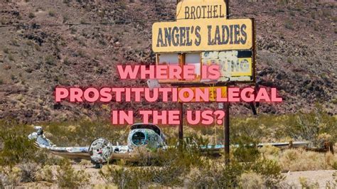 Prostitution Laws By State Where Is Prostitution Legal 42 Off