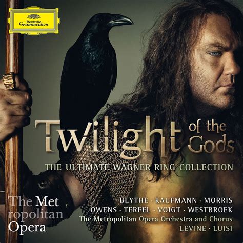 Twilight Of The Gods The Ultimate Wagner Ring Collection