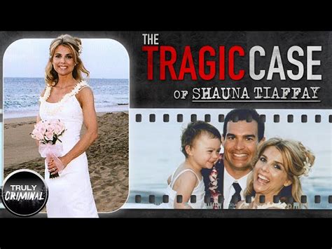 5 Shocking Details About Shauna Tiaffays Murder