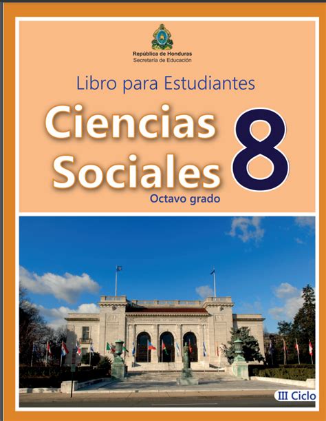 Libro De Ciencias Sociales Octavo 8 Grado De Honduras Educa
