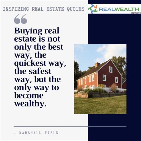 30 Inspiring Real Estate Quotes That Will Change Your Life