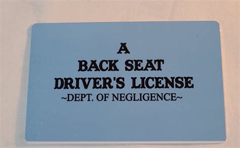 A Backseat Drivers License Funny T Bad Driver Id Etsy