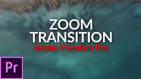 How To Create A Simple Zoom Transition Adobe Premiere Pro Youtube