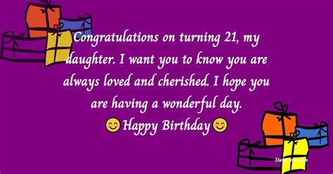 Congratulations On Turning 21 My Daughter I Want You To Know You Are Always Loved And