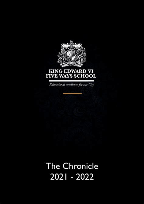 King Edward Vi Five Ways Schoo The Chronicle 21 22 Page 1 Created With