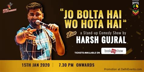Jo Bolta Hai Wo Hota Hai A Stand Up Comedy Show By Harsh Gujral Delhi Events