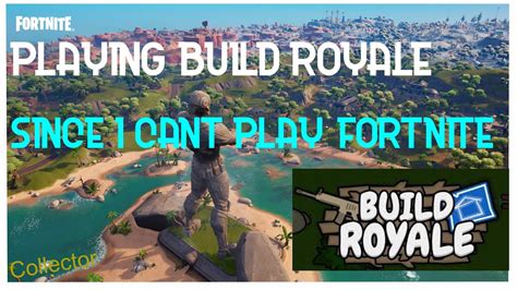 Playing Build Royale Youtube