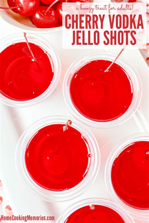 Cherry Vodka Jello Shots Recipe Home Cooking Memories