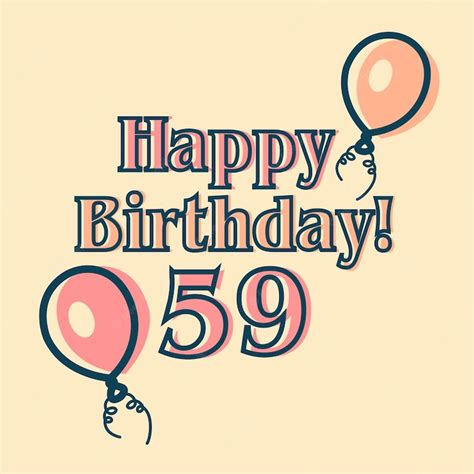 Premium Vector Happy 59th Birthday Typographic Vector Design For