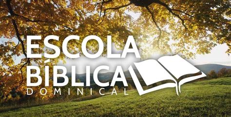 Curso Formação De Professores Para Escola Bíblica Dominical Escola