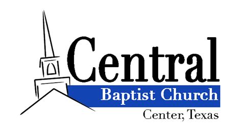 Pastor Central Baptist Church Center Texas