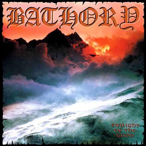 Twilight Of The Gods Bathory Lp Emp