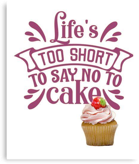 Top Funny Quotes About Cake