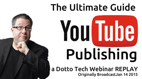 The Ultimate Guide To Youtube Publishing Youtube