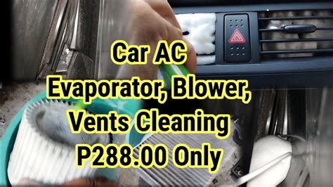 Car AC Cooling Coil Evaporator Cleaning How To Clean Car Aircon