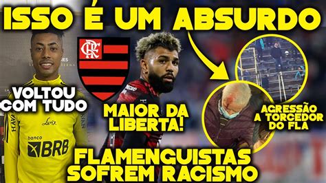 Absurdo Torcedores Do Flamengo Sofrem Racismo E SÃo Atingidos Por