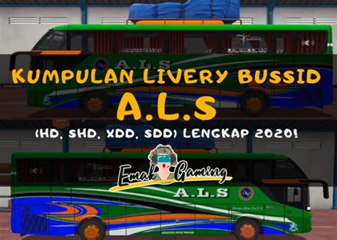Ketiga, ada unit bisnis di desa als. Download 8+ Livery BUSSID ALS HD, SHD, XHD, SDD,JB3 Terbaru 2020