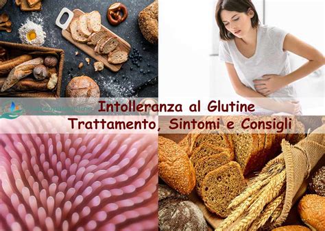 Intolleranza Al Glutine Trattamento Sintomi E Consigli Naturopataonline