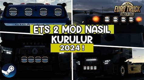 ETS 2 MOD NASIL KURULUR MOD NASIL YÜKLENİR STEAM MODLARI NASIL