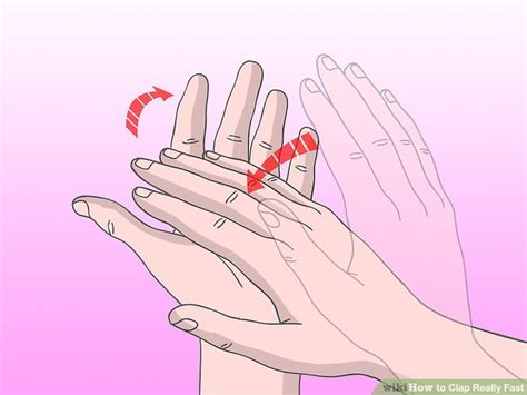 How To Clap Really Fast 9 Steps With Pictures Wikihow