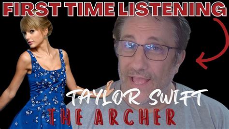 Taylor Swift The Archer Reaction Youtube