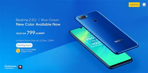 Compare c2 by price and performance to shop at flipkart. Realme 2 Pro in Blue Ocean now in Malaysia. Get up to ...
