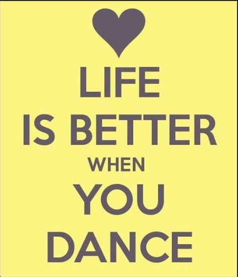 Dance Quotes 50 Amazing Quotes Which Can Make You Love Dancing