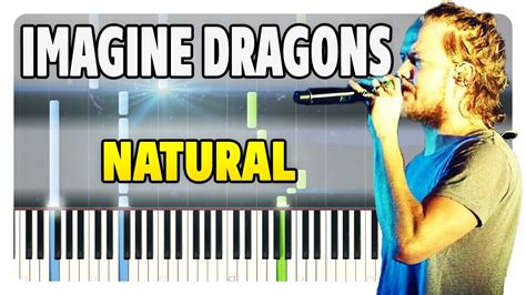 Imagine Dragons Natural Piano Tutorial Sheet Music Midi Youtube