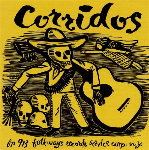 Mexican Corridos Are Stories Told In Song The Word Comes From Correr