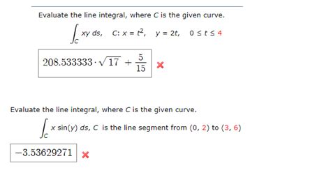 solved evaluate the line integral where c is the given