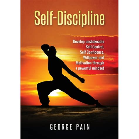 Self Discipline Develop Unshakeable Self Control Self Confidence