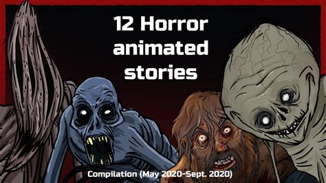 Huge Compilation Of 12 Horror Animated Stories Creepy Animations